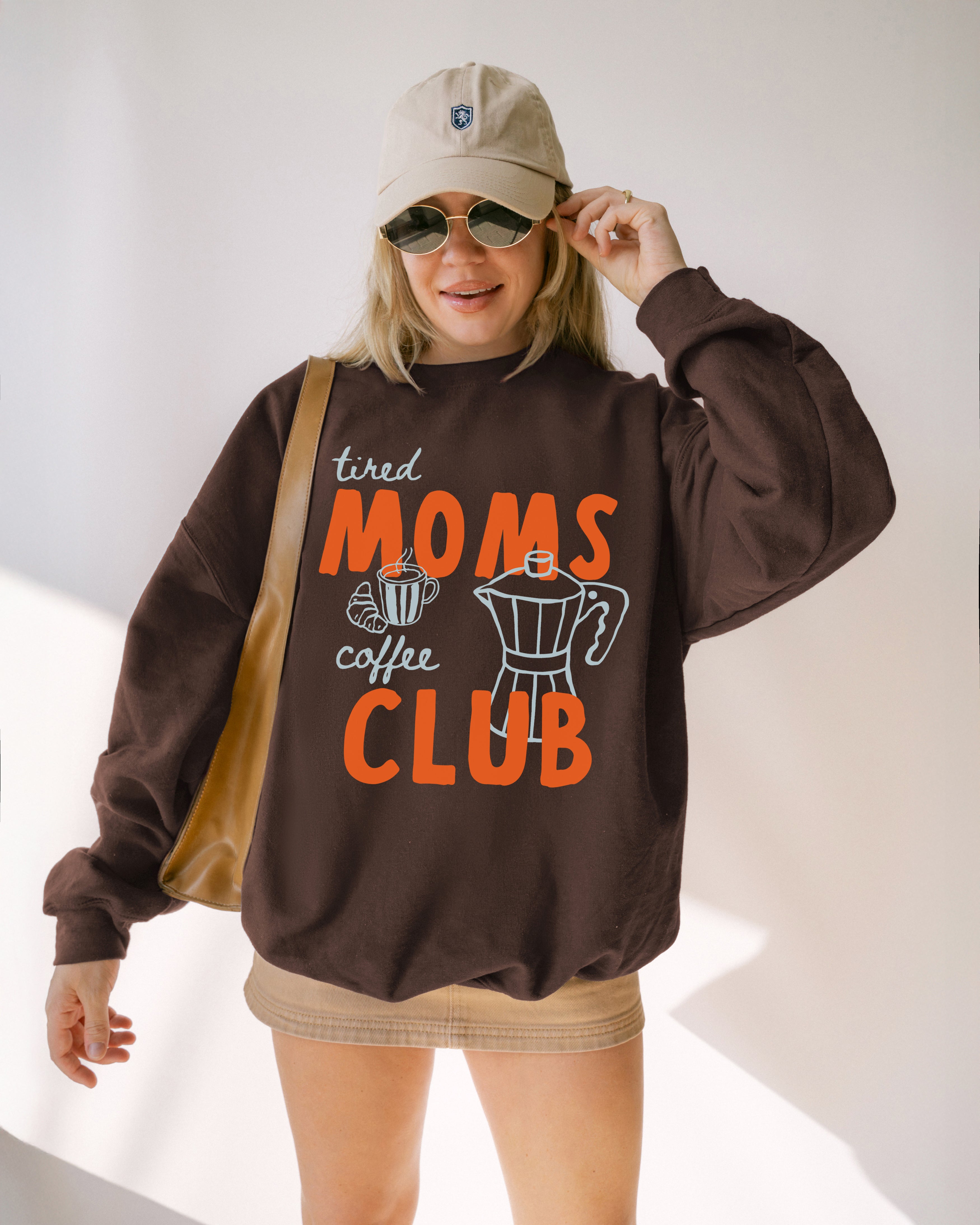 Tired Moms Coffee Club Sweatshirt