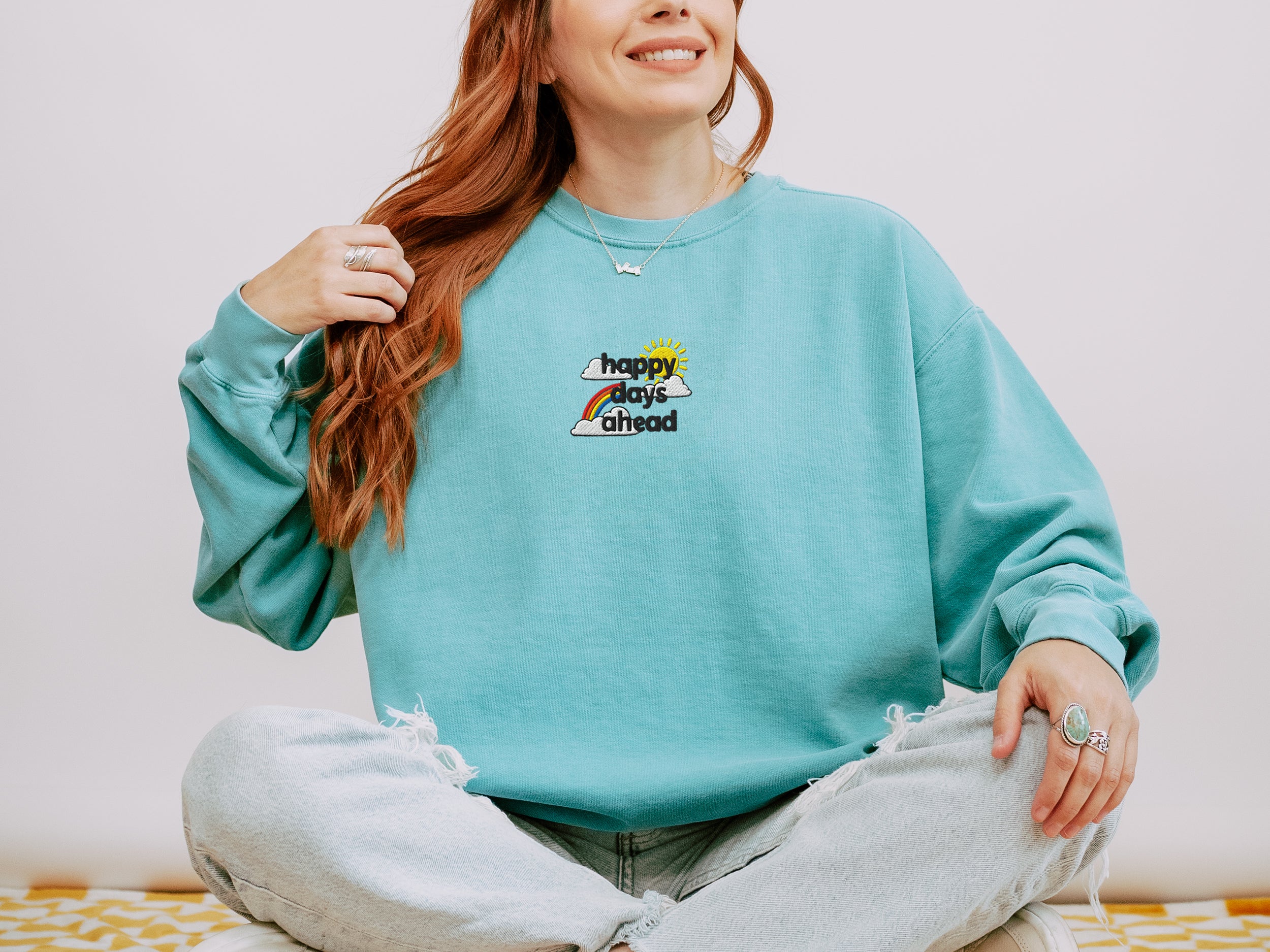 Happy Days Ahead Sweatshirt