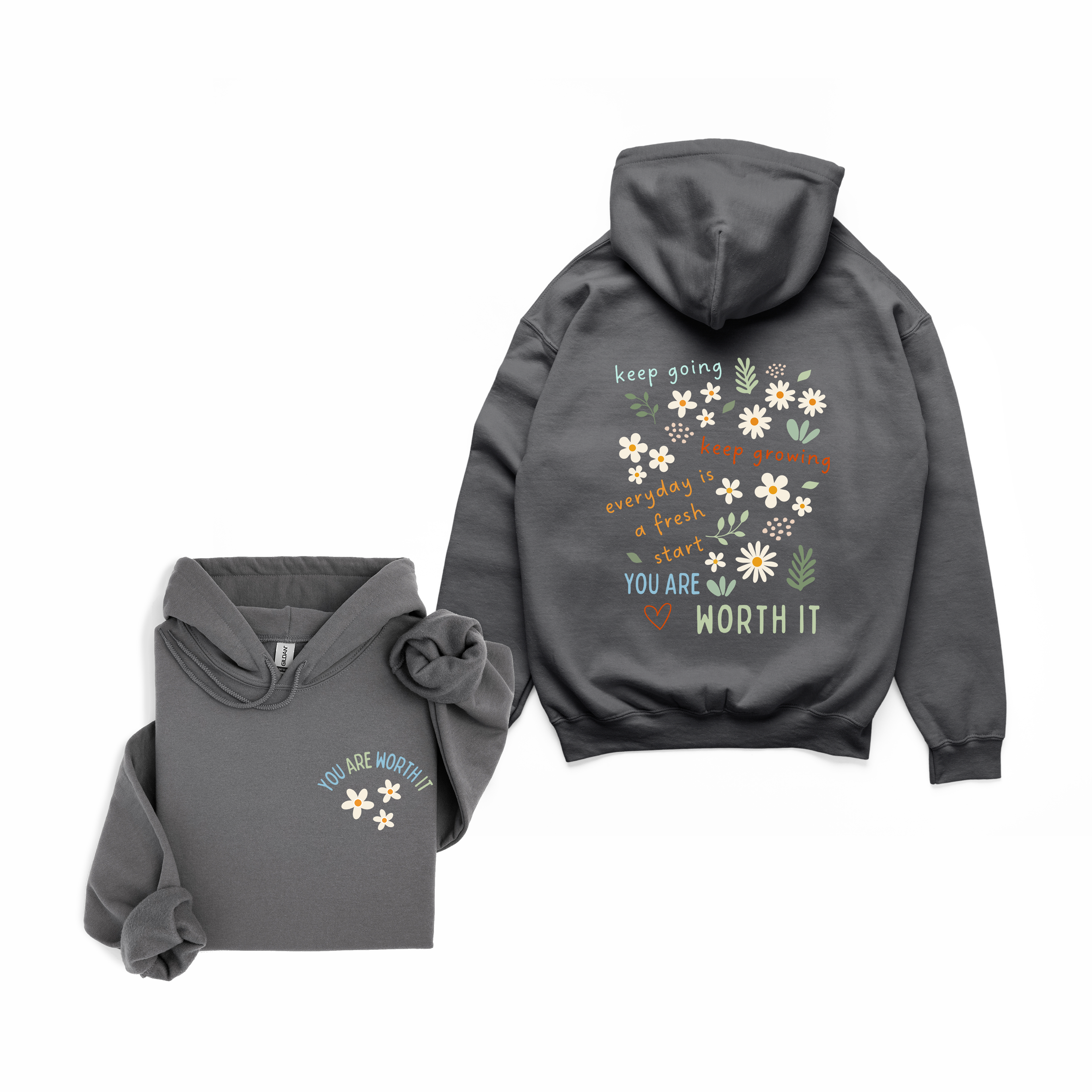 You Are Worth It Hoodie