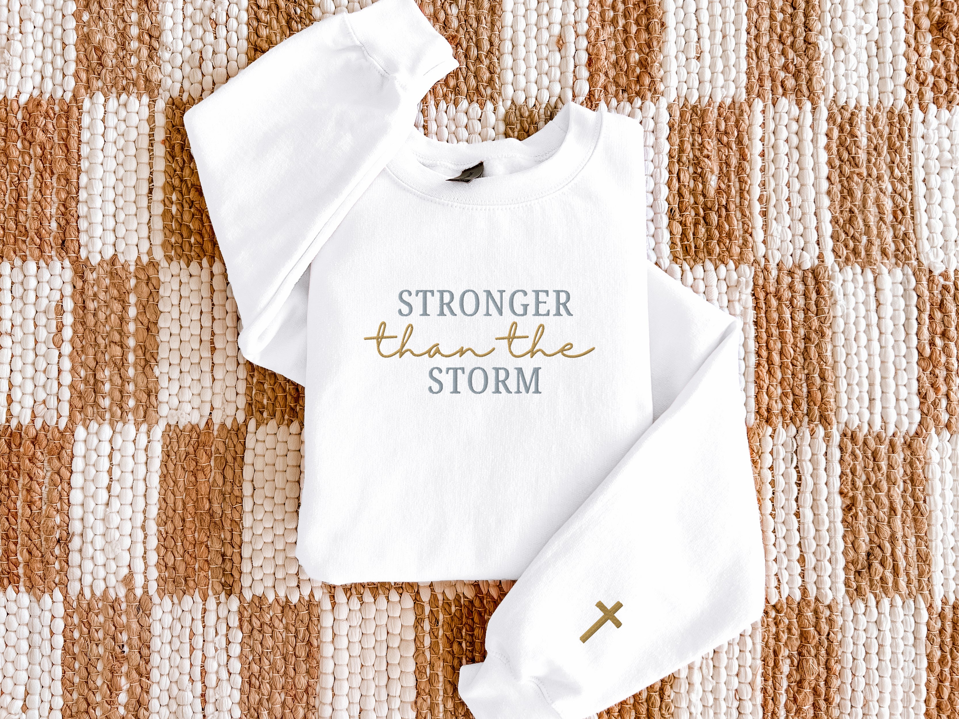 Stronger Than the Storm Sweatshirt